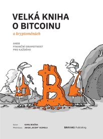 Velká kniha o bitcoinu a kryptoměnách